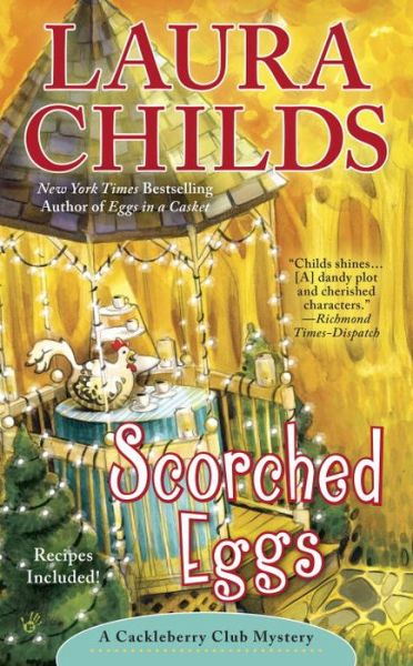 Cover for Laura Childs · Scorched Eggs - A Cackleberry Club Mystery (Paperback Book) (2015)