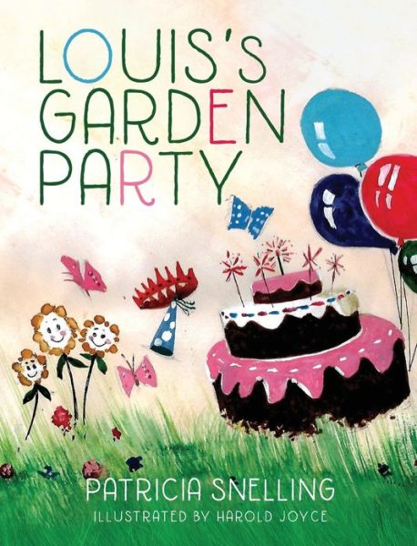 Cover for Patricia Snelling · Louis's Garden Party (Book) (2020)