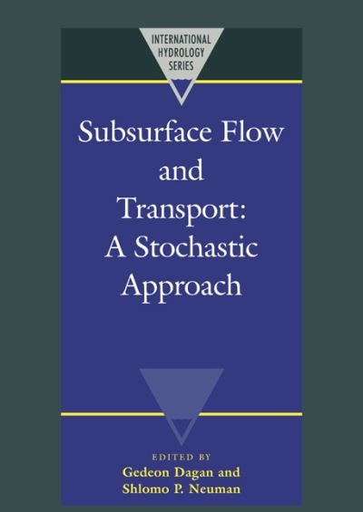 Cover for Gedeon Dagan · Subsurface Flow and Transport: A Stochastic Approach - International Hydrology Series (Pocketbok) (2005)