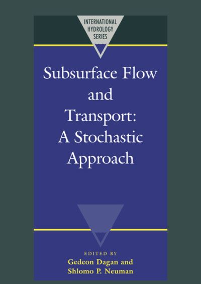 Cover for Gedeon Dagan · Subsurface Flow and Transport: A Stochastic Approach - International Hydrology Series (Pocketbok) (2005)