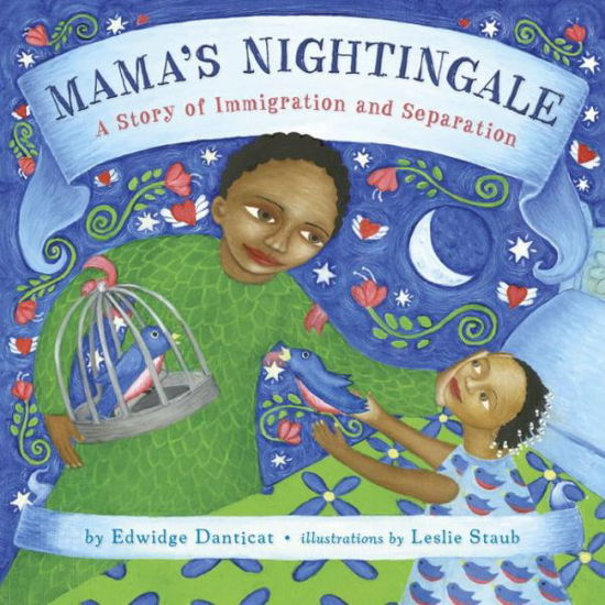 Cover for Edwidge Danticat · Mama's Nightingale: A Story of Immigration and Separation (Inbunden Bok) (2015)