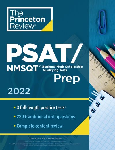 Cover for Princeton Review · Princeton Review PSAT / NMSQT Prep, 2022: 3 Practice Tests + Review &amp; Techniques + Online Tools - College Test Preparation (Paperback Book) (2022)