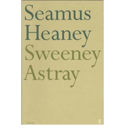 Sweeney Astray - Seamus Heaney - Bøker - Faber & Faber - 9780571210091 - 6. august 2001