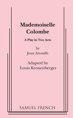 Cover for Jean Anouilh · Mademoiselle Colombe (Paperback Bog) (2015)