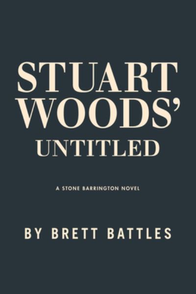 Cover for Brett Battles · Stuart Woods' Smolder (Hardcover Book) (2024)