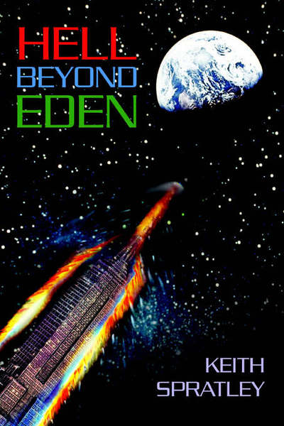 Cover for Keith Spratley · Hell Beyond Eden (Paperback Book) (2005)