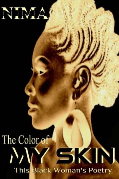 Cover for Nima Shiningstar El · The Color of My Skin (Pocketbok) (2016)