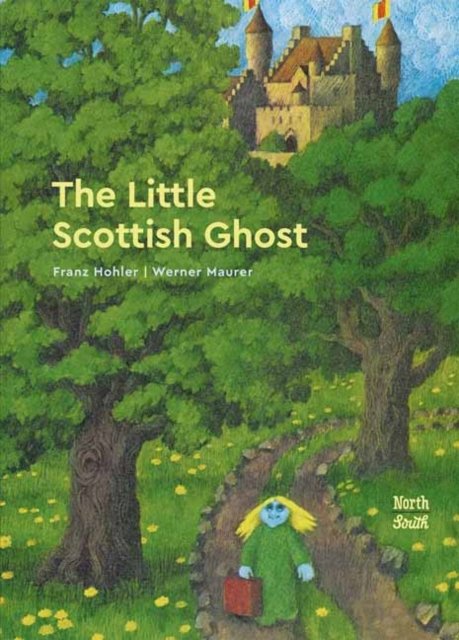 Cover for Franz Hohler · The Little Scottish Ghost (Gebundenes Buch) (2023)