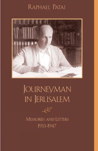 Cover for Raphael Patai · Journeyman in Jerusalem: Memories and Letters, 1933-1947 (Paperback Book) (2000)