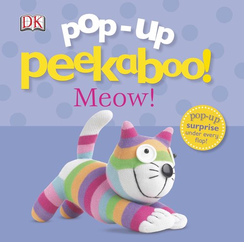 Cover for Dk Publishing · Pop-up Peekaboo: Meow! (Kartonbuch) [Pop Brdbk edition] (2012)