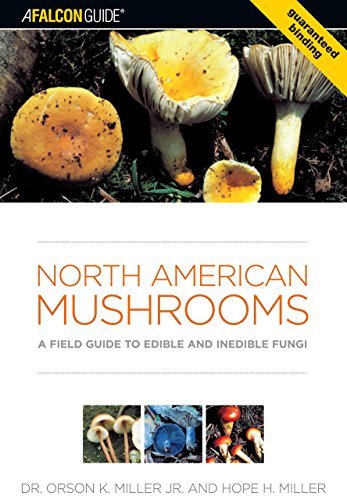 Cover for Orson Miller · North American Mushrooms: A Field Guide To Edible And Inedible Fungi (Paperback Bog) [1st edition] (2006)