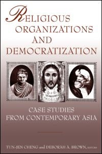 Cover for Tun-jen Cheng · Religious Organizations and Democratization: Case Studies from Contemporary Asia (Pocketbok) (2006)