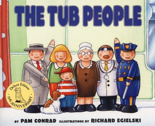 Cover for Pam Conrad · The Tub People (Innbunden bok) [Turtleback School &amp; Library Binding edition] (1999)