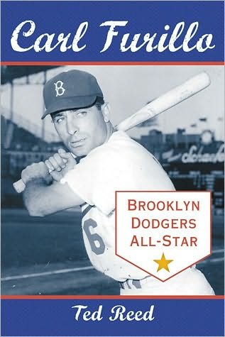 Cover for Ted Reed · Carl Furillo, Brooklyn Dodgers All-Star (Paperback Book) (2010)