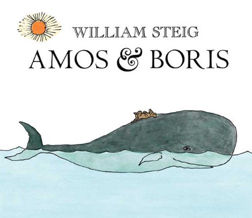 Cover for William Steig · Amos and Boris (Hardcover Book) [Turtleback School &amp; Library Binding edition] (2009)