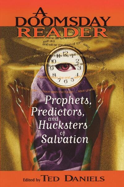 Cover for Gerald Sorin · A Doomsday Reader: Prophets, Predictors, and Hucksters of Salvation (Taschenbuch) (1999)