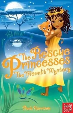 Cover for Paula Harrison · The Rescue Princesses: The Moonlit Mystery - The Rescue Princesses (Paperback Bog) (2012)