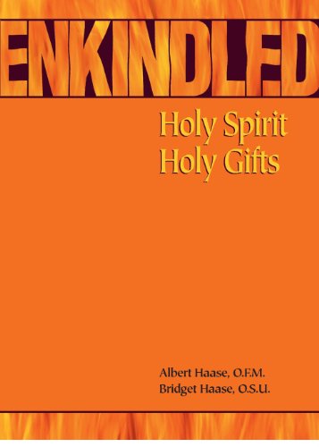 Cover for Bridget Hasse O.s.u. · Enkindled: Holy Spirit, Holy Gifts (Paperback Book) (2000)