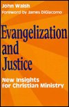 Cover for John Walsh · Evangelization and Justice (Pocketbok) (1984)