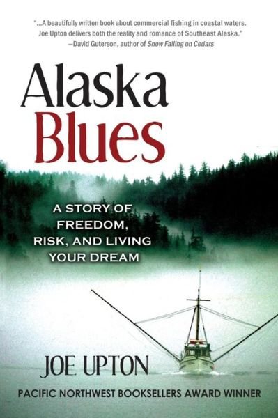 Cover for Joe Upton · Alaska blues (Bok) [3rd edition] (2008)