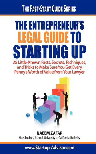 Cover for Naeem Zafar · The Entrepreneur's Legal Guide to Starting Up (Paperback Bog) (2010)