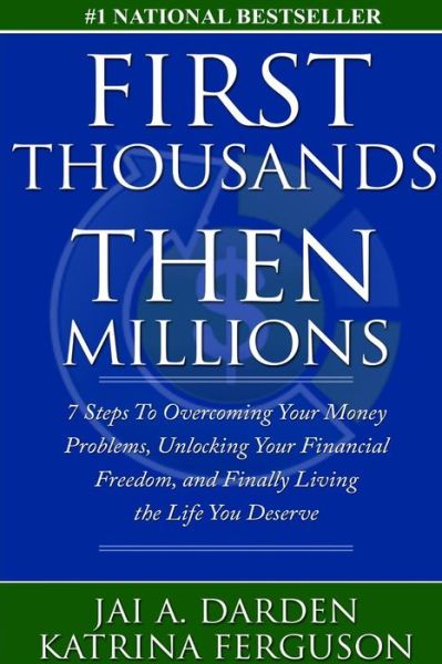 Cover for Katrina Ferguson · First Thousands Then Millions (Paperback Book) (2016)