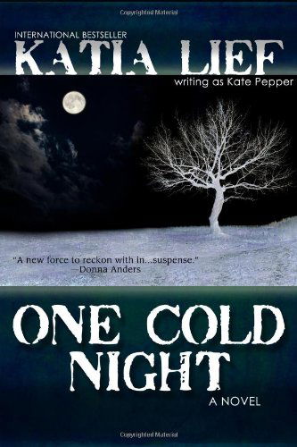 Cover for Katia Lief · One Cold Night (Pocketbok) (2011)