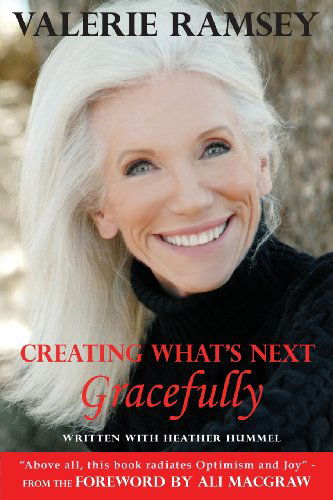 Cover for Heather Hummel · Creating What's Next: Gracefully (Paperback Book) (2013)