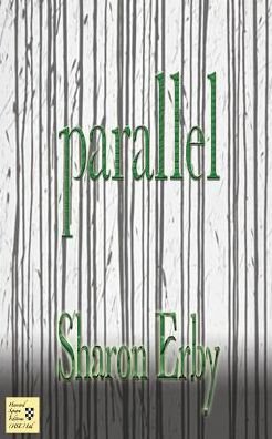 Cover for Sharon Erby · Parallel (Paperback Book) (2014)