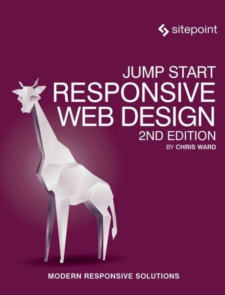 Cover for Chris Ward · Jump Start Responsive Web Design 2e (Paperback Bog) [2 Revised edition] (2017)