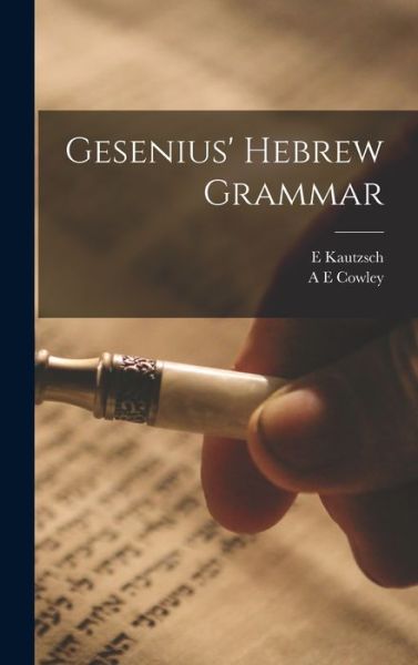 Cover for E. Kautzsch · Gesenius' Hebrew Grammar (Bog) (2022)