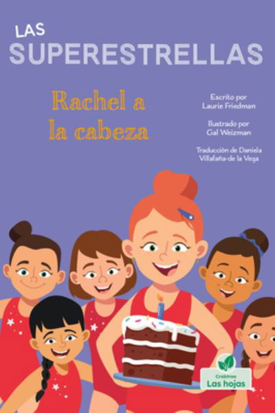 Rachel a la Cabeza - Laurie Friedman - Książki - Leaves Chapter Books - 9781039650091 - 1 września 2022