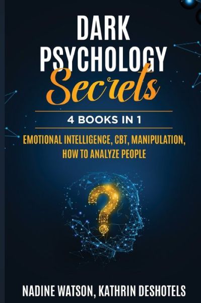 Cover for Nadine Watson · Dark Psychology Secrets (Paperback Book) (2021)