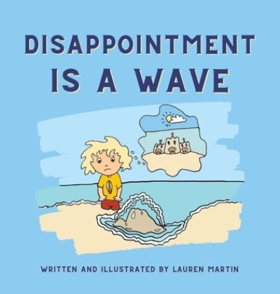 Cover for Lauren Martin · Disappointment Is a Wave (Book) (2022)