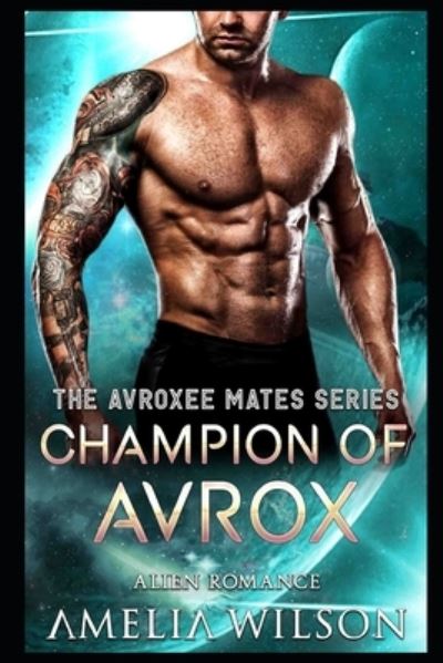 Cover for Amelia Wilson · Champion of Avrox (Paperback Book) (2019)