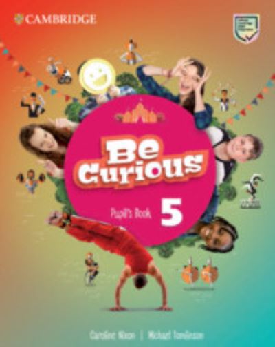 Cover for Caroline Nixon · Be Curious Level 5 Pupil's Book - Be Curious (Paperback Book) (2020)