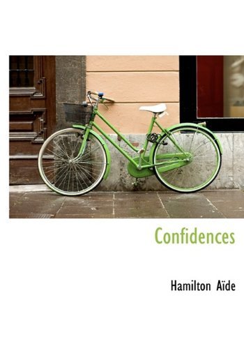 Cover for Hamilton Aïdé · Confidences (Hardcover Book) (2009)