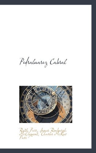 Cover for Charles Mckew Parr · Pedraluarez Cabral (Paperback Bog) (2009)