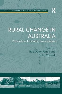 Cover for John Connell · Rural Change in Australia: Population, Economy, Environment (Pocketbok) (2016)