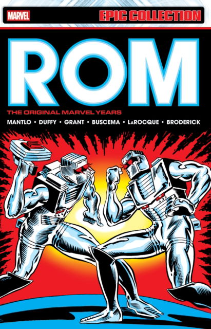 Rom Epic Collection: The Original Marvel Years Vol. 2 - Bill Mantlo - Books - Marvel Comics - 9781302961091 - August 5, 2025