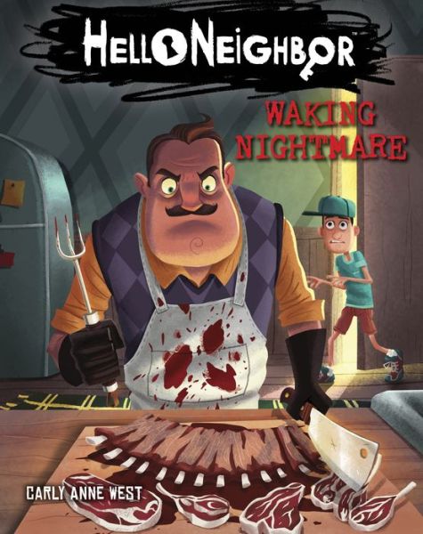 Cover for Carly Anne West · Waking Nightmare: An AFK Book (Hello Neighbor #2) (Paperback Book) (2018)