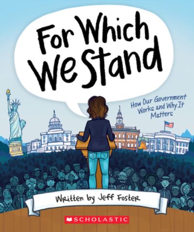 Cover for Jeff Foster · For Which We Stand How Our Government Works and Why It Matters (Book) (2020)