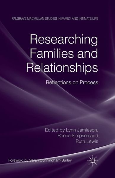 Cover for Kenneth A. Loparo · Researching Families and Relationships: Reflections on Process - Palgrave Macmillan Studies in Family and Intimate Life (Paperback Book) [1st ed. 2011 edition] (2011)
