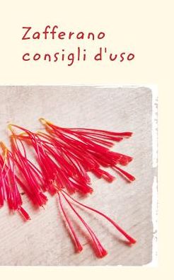 Cover for Martina Tomas · Zafferano - Consigli d'uso (Paperback Bog) (2018)