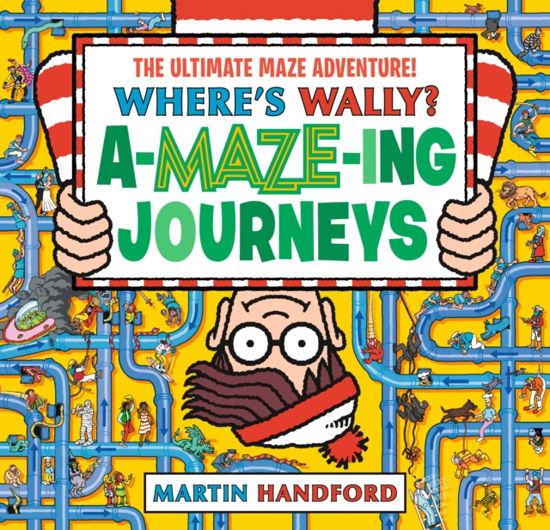 Where's Wally? Amazing Journeys - Where's Wally? - Martin Handford - Böcker - Walker Books Ltd - 9781406391091 - 7 september 2023