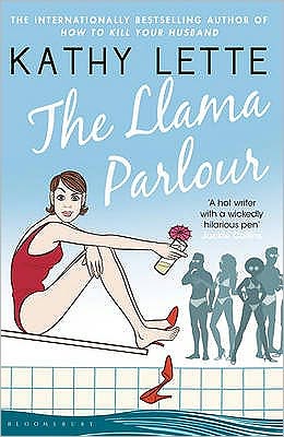 Cover for Kathy Lette · The Llama Parlour: reissued (Paperback Book) (2010)