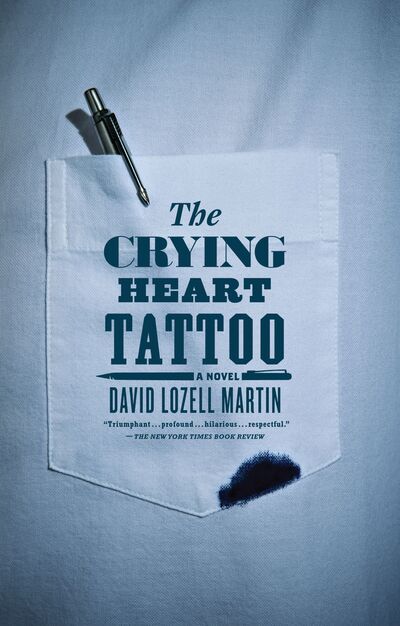 Cover for David Lozell Martin · The Crying Heart Tattoo (Pocketbok) (2008)