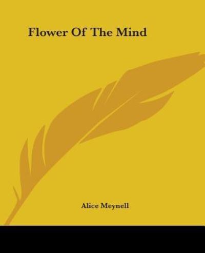 Cover for Alice Meynell · Flower of the Mind (Paperback Book) (2004)