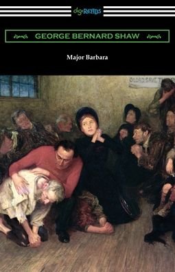 Cover for George Bernard Shaw · Major Barbara (Paperback Bog) (2021)