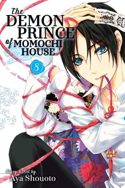 Cover for Aya Shouoto · The Demon Prince of Momochi House, Vol. 8 - The Demon Prince of Momochi House (Pocketbok) (2017)